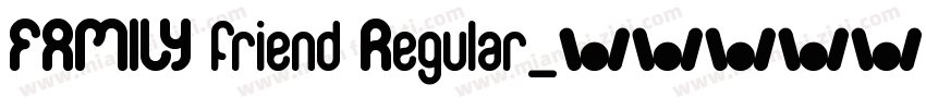 FAMILY friend Regular字体转换